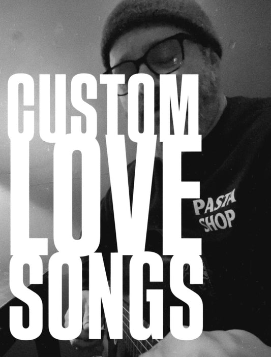 Original Custom Song